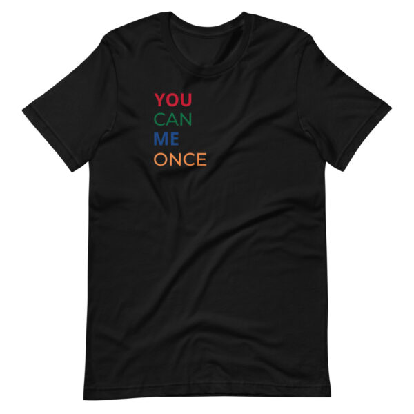 Herren-T-Shirt “You can me once”